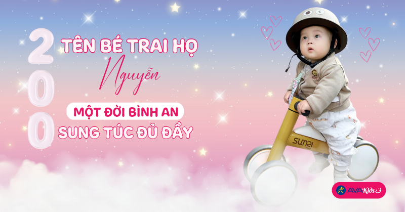 Ý nghĩa tên bé trai họ Nguyễn