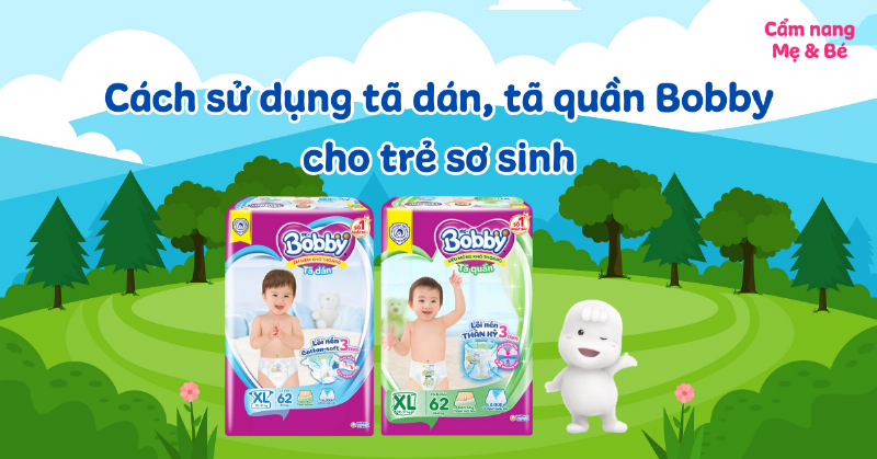 Cách sử dụng tả dán Bobby sơ sinh