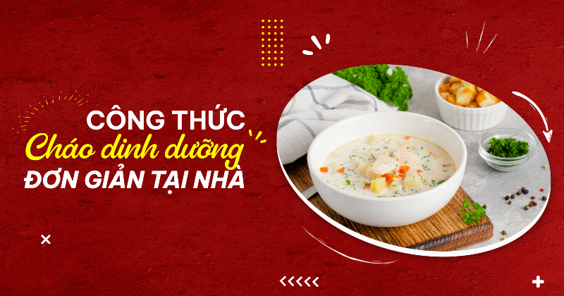 Chọn nguyên liệu cháo dinh dưỡng