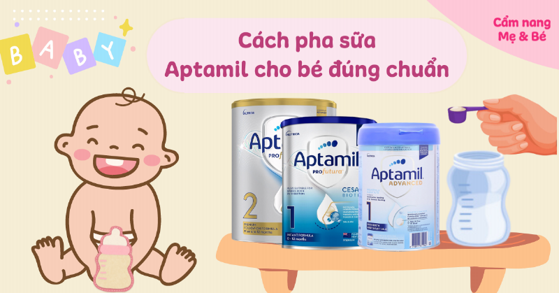 Kiểm Tra Sữa Aptamil Đã Pha Đúng Cách