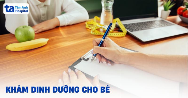 Quy trình khám dinh dưỡng cho trẻ