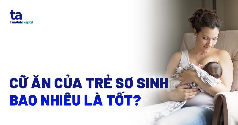 Chế độ dinh dưỡng cho trẻ sơ sinh